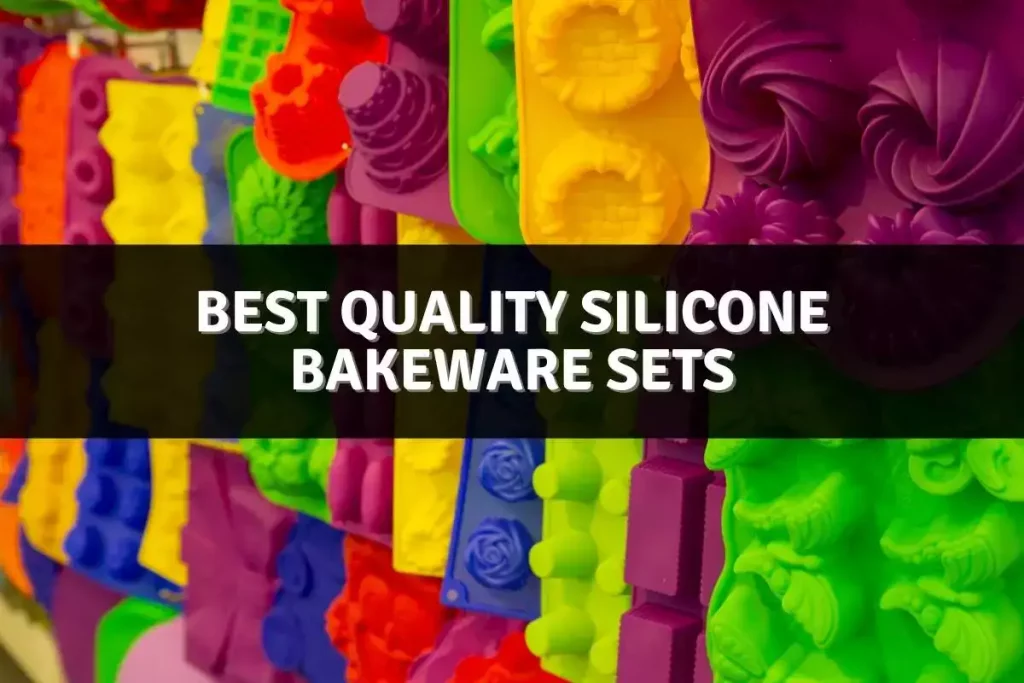 BEST QUALITY SILICONE BAKEWARE SETS