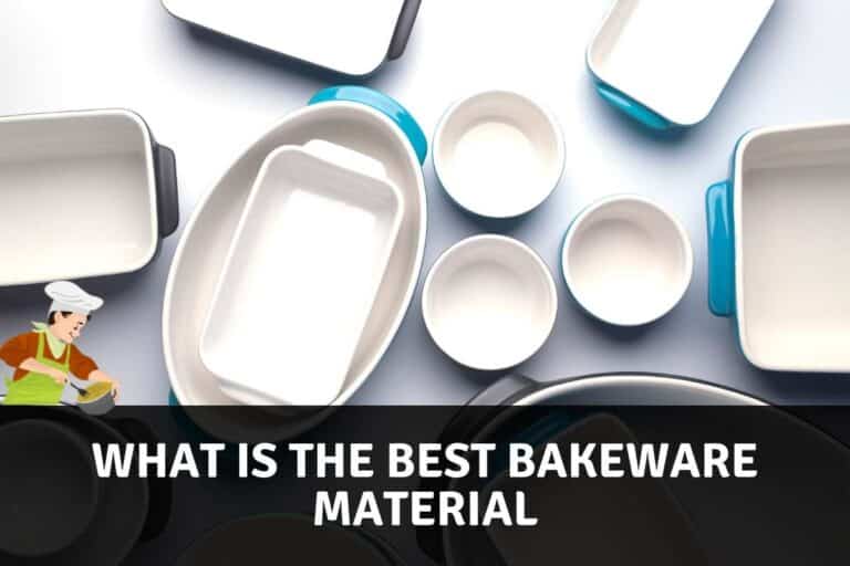 What is The Best Bakeware Material?