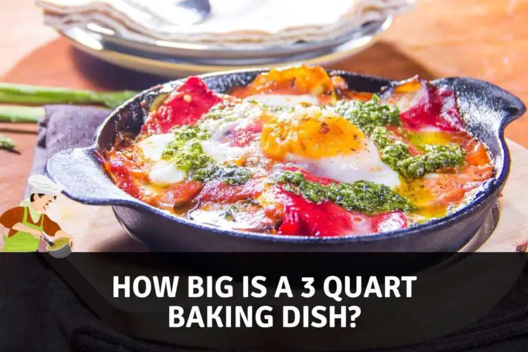 How Big Is A 3-Quart Baking Dish