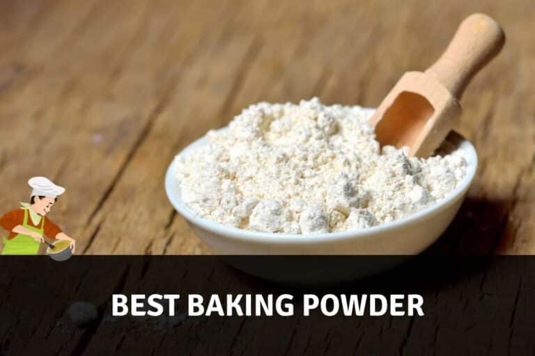 Best Baking Powder For Baking Cakes