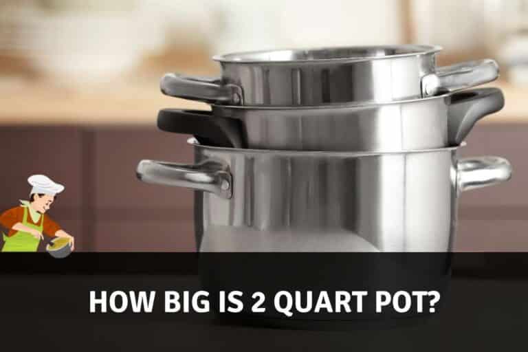 How big is 2 quart pot
