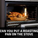 Can You Put a Roasting Pan on the Stove?
