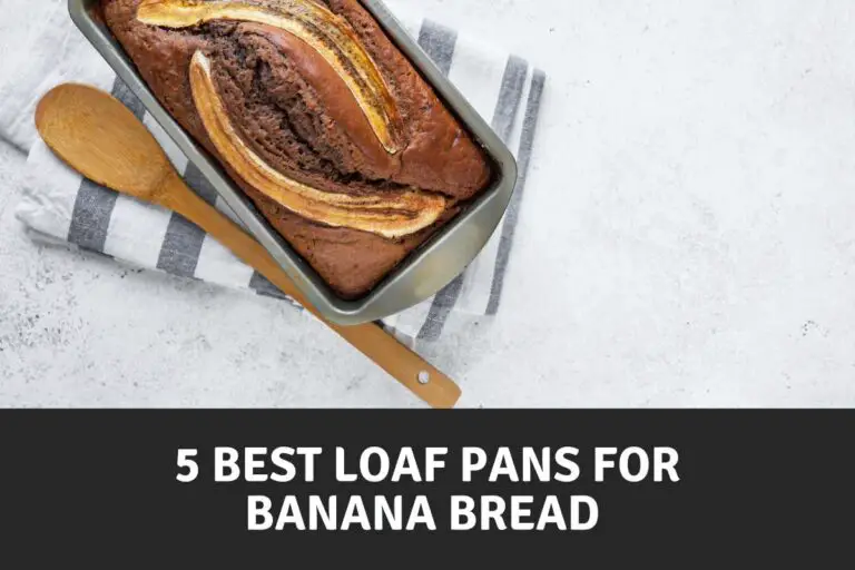 5 Best Loaf Pans for Perfect Banana Bread | Get The Perfect Bake Every Time