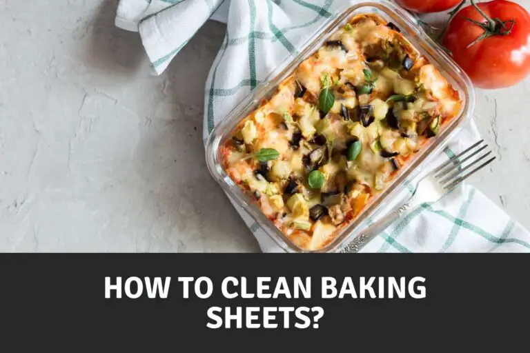 How to Clean Baking Sheets Easily and Quickly