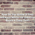 How Do You Know If Your Cookware Works on Induction: Quick & Easy Test!